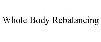 WHOLEBODY REBALANCING