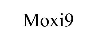 MOXI9