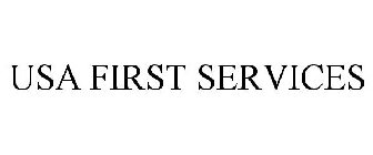 USA FIRST SERVICES