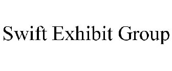 SWIFT EXHIBIT GROUP