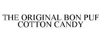 THE ORIGINAL BON PUF COTTON CANDY