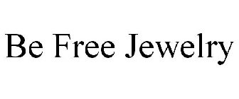 BE FREE JEWELRY