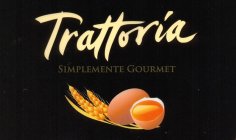 TRATTORÍA SIMPLEMENTE GOURMET