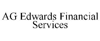 AG EDWARDS FINANCIAL SERVICES