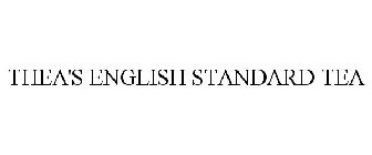 THEA'S ENGLISH STANDARD TEA