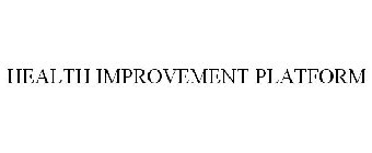 HEALTH IMPROVEMENT PLATFORM