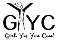 GYYC GIRL YES YOU CAN!