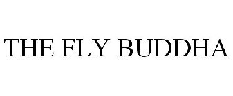 THE FLY BUDDHA