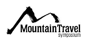 MOUNTAIN TRAVEL SYMPOSIUM