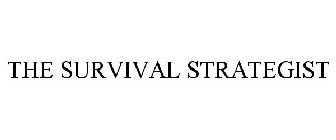 THE SURVIVAL STRATEGIST