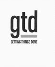 GTD GETTING THINGS DONE