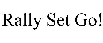 RALLY SET GO!