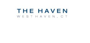 THE HAVEN WEST HAVEN, CT
