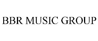 BBR MUSIC GROUP