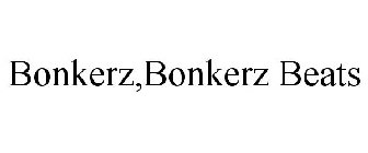 BONKERZ,BONKERZ BEATS