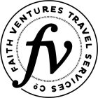 FV FAITH VENTURES TRAVEL SERVICES