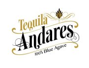 TEQUILA ANDARES 100% BLUE AGAVE