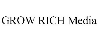 GROW RICH MEDIA