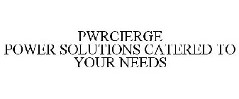 PWRCIERGE POWER SOLUTIONS CATERED TO YOUNEEDS