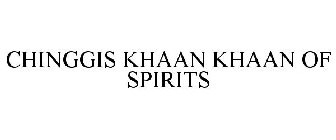 CHINGGIS KHAAN KHAAN OF SPIRITS