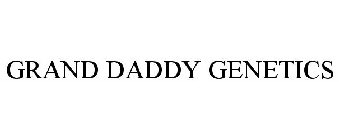 GRAND DADDY GENETICS