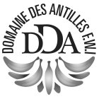 DDA DOMAINE DES ANTILLES F.W.I.