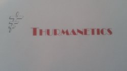 TTT THURMANETICS