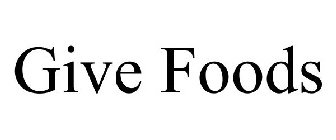GIVE FOODS