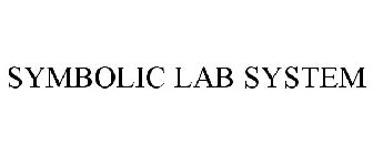 SYMBOLIC LAB SYSTEM