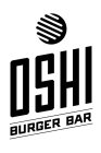 OSHI BURGER BAR