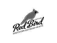 SINCE 1890 RED BIRD SOUTHERN REFRESH · MINTS