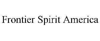 FRONTIER SPIRIT AMERICA