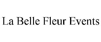 LA BELLE FLEUR EVENTS