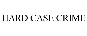 HARD CASE CRIME
