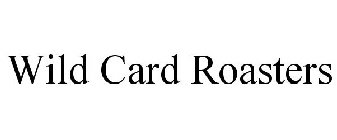 WILD CARD ROASTERS