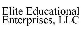 ELITE EDUCATIONAL ENTERPRISES, LLC