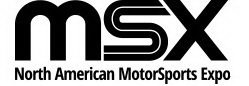 MSX NORTH AMERICAN MOTORSPORTS EXPO