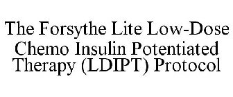 THE FORSYTHE LITE LOW-DOSE CHEMO INSULIN POTENTIATED THERAPY (LDIPT) PROTOCOL