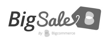BIG SALE BY BIGCOMMERCE