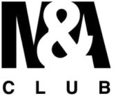 M&A CLUB