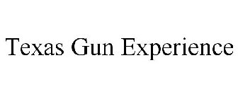 TEXAS GUN EXPERIENCE
