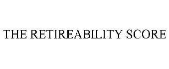 THE RETIREABILITY SCORE