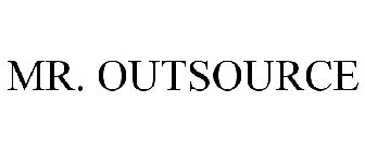 MR. OUTSOURCE