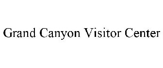 GRAND CANYON VISITOR CENTER