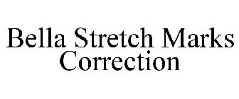 BELLA STRETCH MARKS CORRECTION