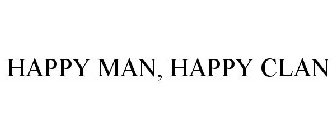 HAPPY MAN, HAPPY CLAN