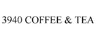 3940 COFFEE AND TEA