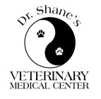 DR. SHANE'S VETERINARY MEDICAL CENTER