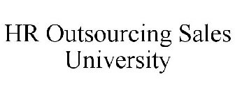 HR OUTSOURCING SALES UNIVERSITY