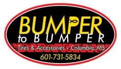 BUMPER TO BUMPER TIRES & ACCESSORIES · COLUMBIA, MS 601-731-5834
